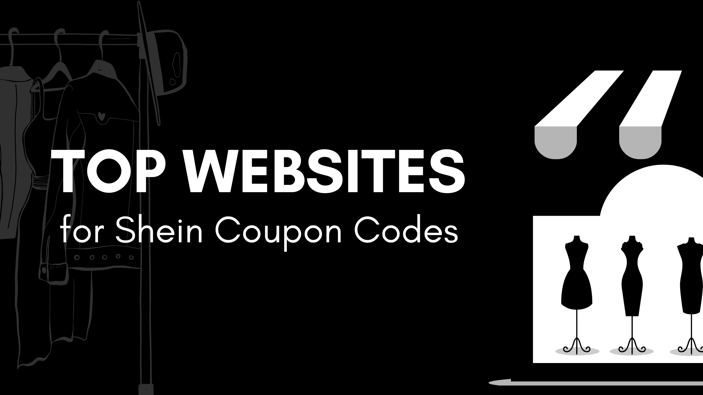 Top Websites for Shein Coupon Codes: Maximize Your Savings in 2024